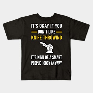 Smart People Hobby Knife Throwing Knives Kids T-Shirt